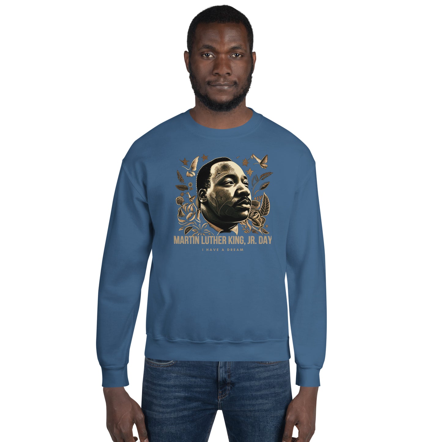 Martin Luther King JR. Day Unisex Sweatshirt