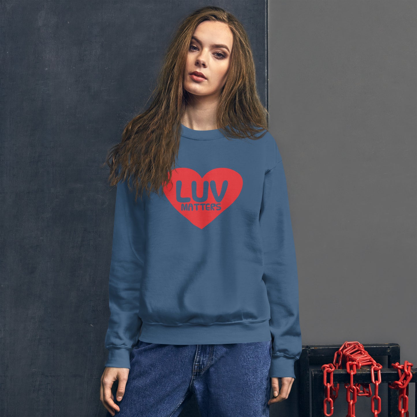 Luv Matters Unisex Sweatshirt