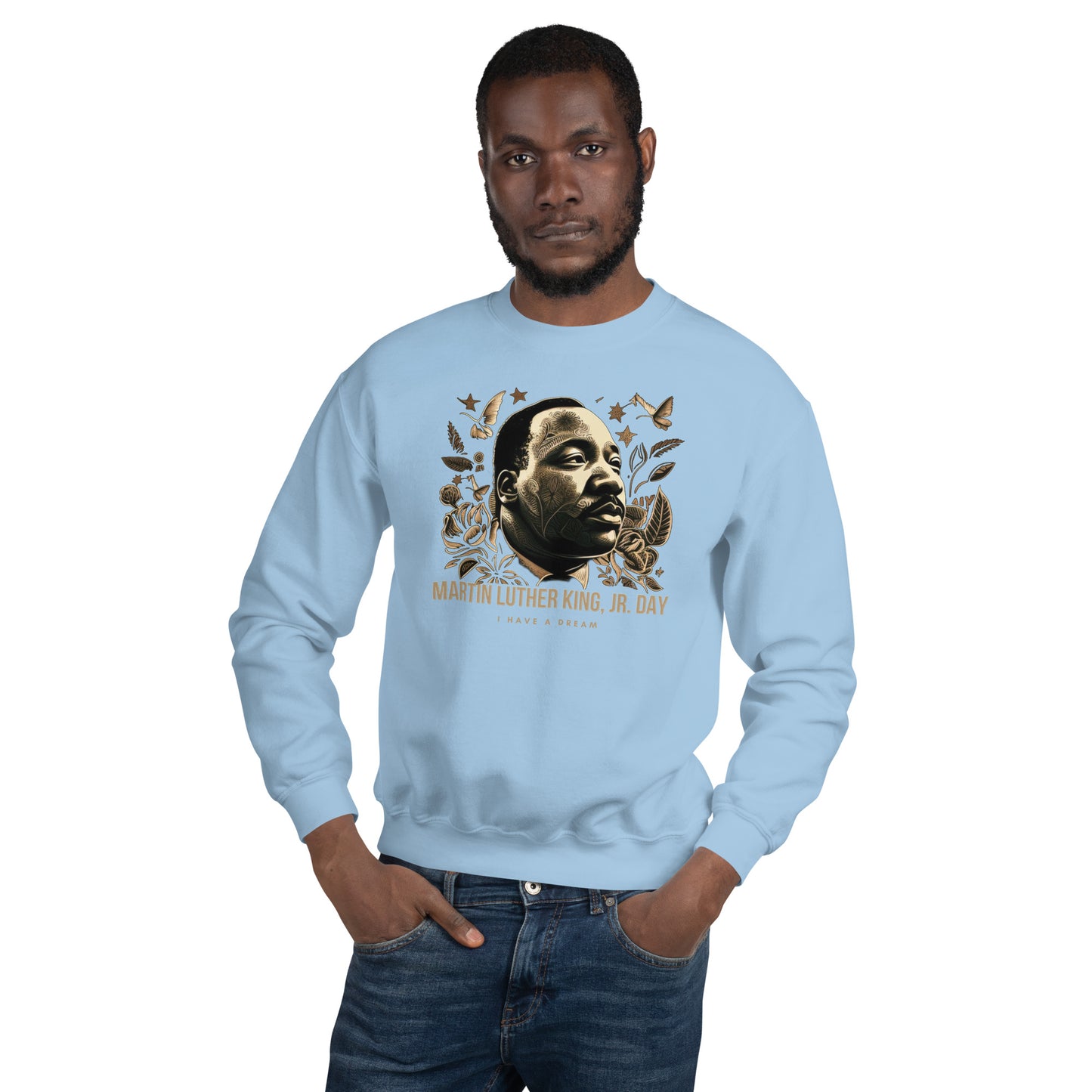 Martin Luther King JR. Day Unisex Sweatshirt