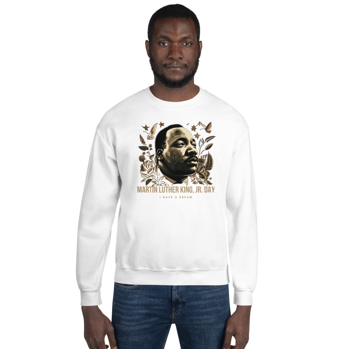 Martin Luther King JR. Day Unisex Sweatshirt