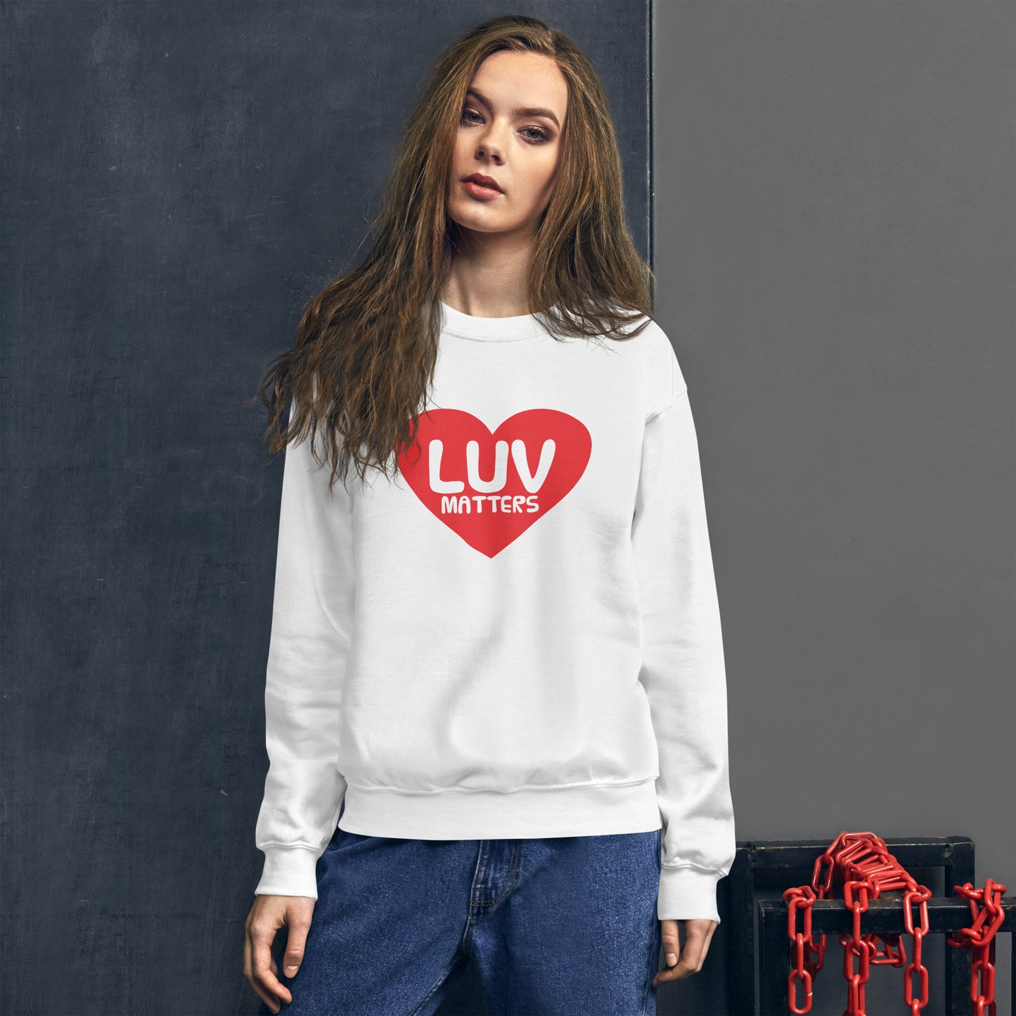 Luv Matters Unisex Sweatshirt