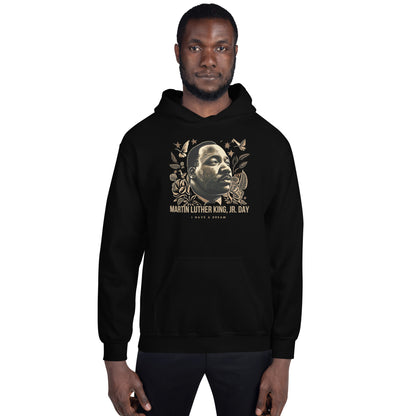 Martin Luther King JR. Day Unisex Hoodie