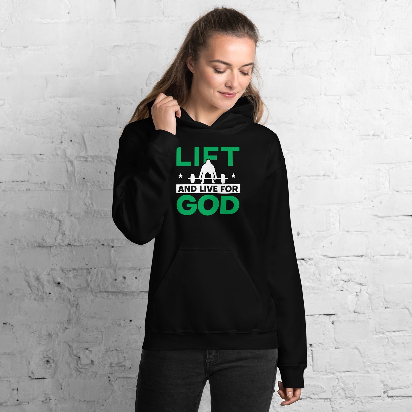 Lift and Live For God Unisex Hoodie