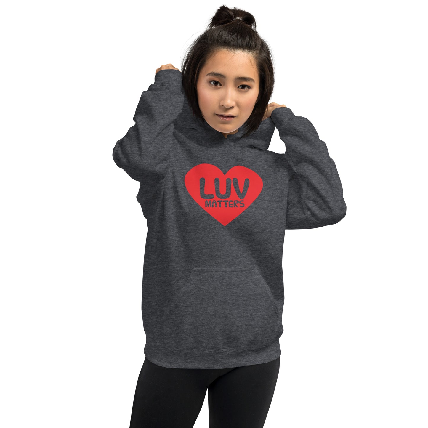 Luv Matters Unisex Hoodie