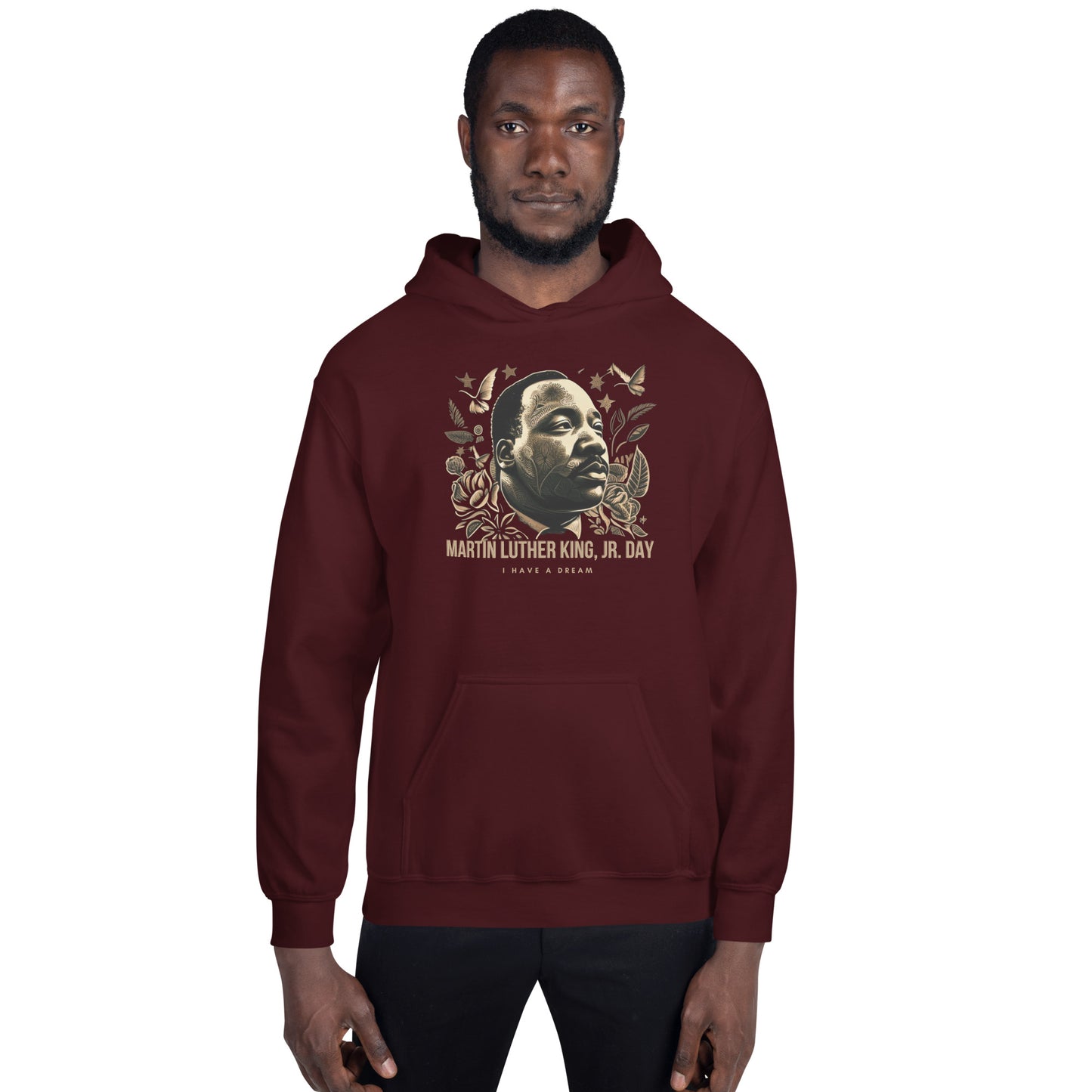 Martin Luther King JR. Day Unisex Hoodie