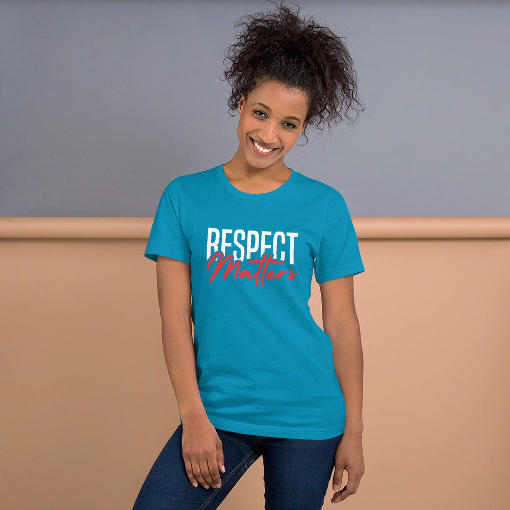 Respect Matters Unisex T-shirt