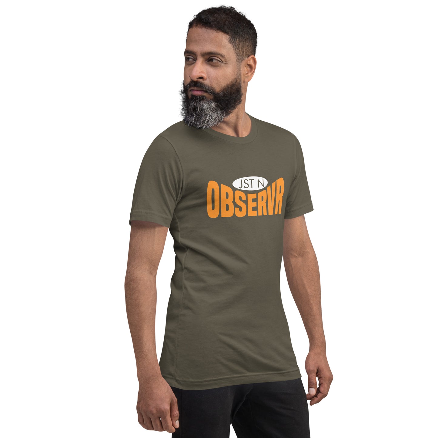 "Jst N Observr" Unisex t-shirt