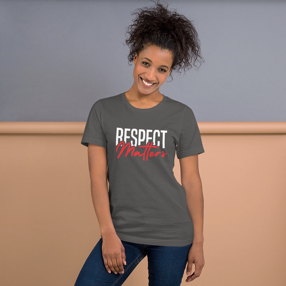 Respect Matters Unisex T-shirt