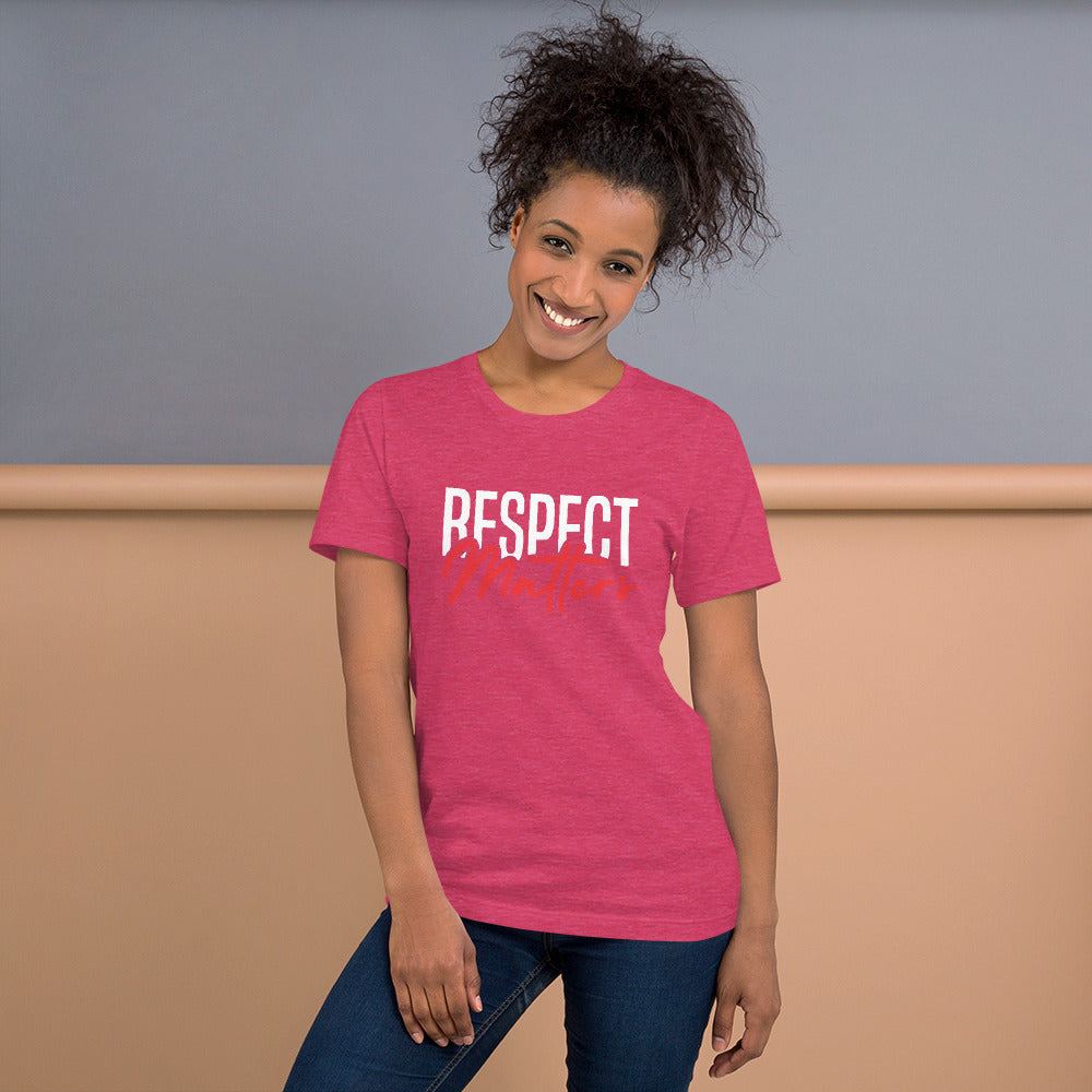 Respect Matters Unisex T-shirt